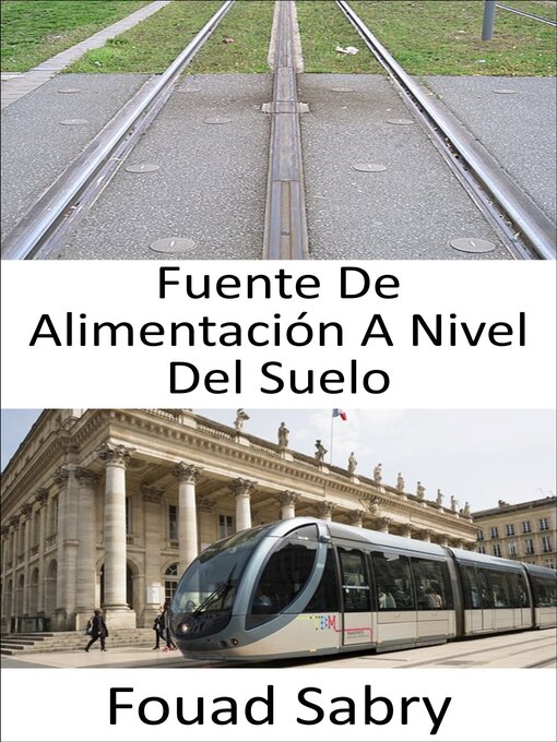 Title details for Fuente De Alimentación a Nivel Del Suelo by Fouad Sabry - Available